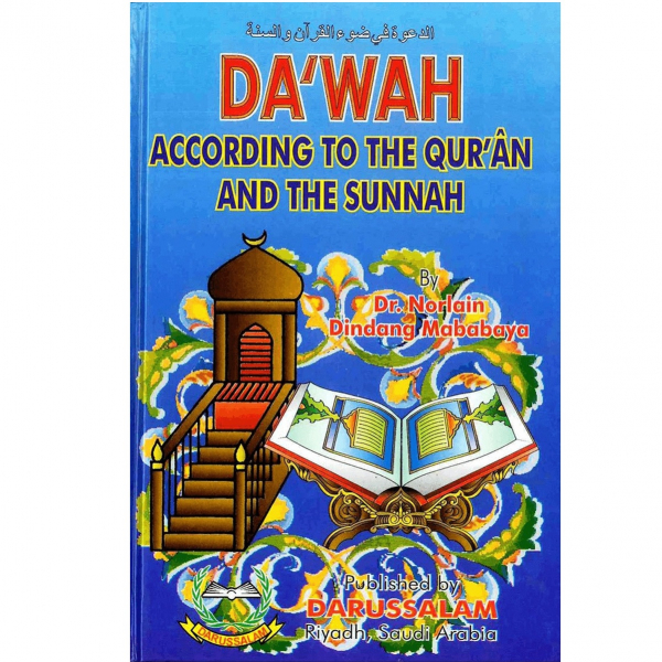Dawah According to the Quran and the Sunnah