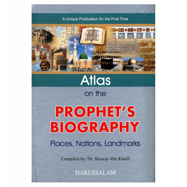 Atlas on the Prophets Biography(Places Nations Landmarks)