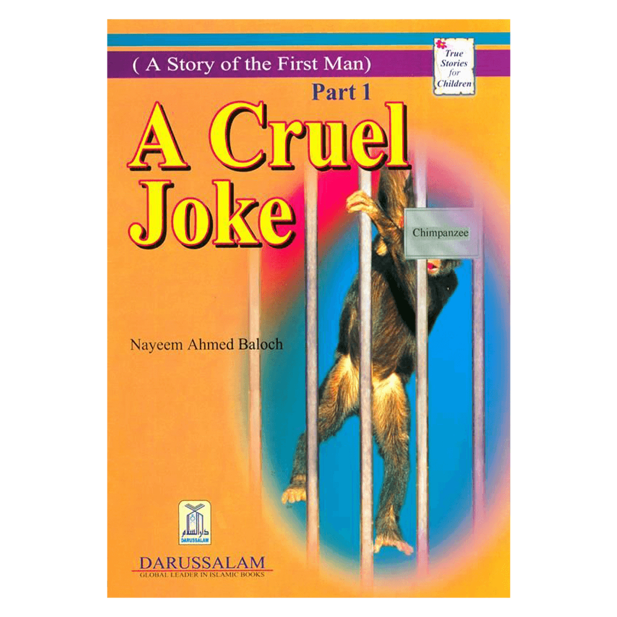 A Cruel Joke (Story Of The First Man)