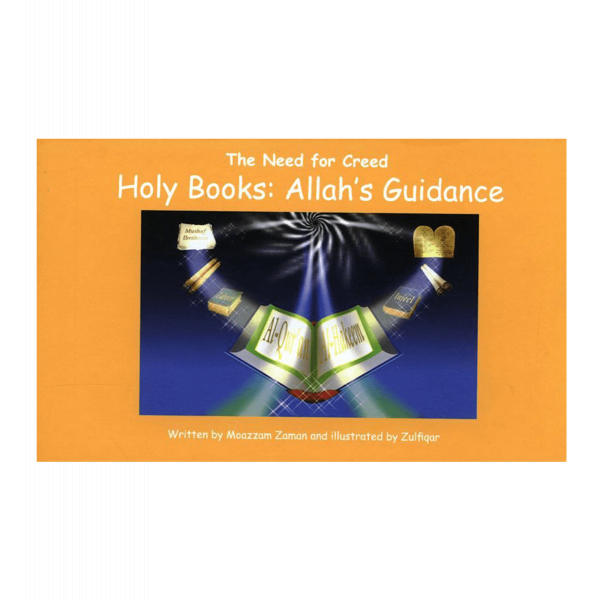 The need for Creed: Holy Books Allah's Guidance(4)