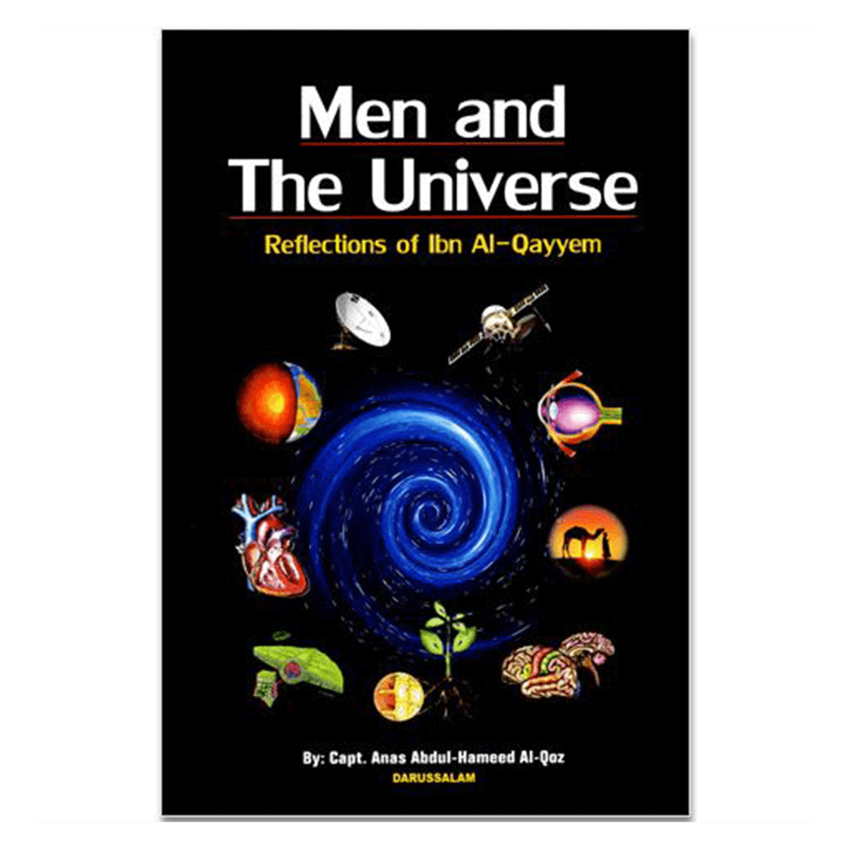 Men and The Universe (Reflection of Ibn Al Qayyem)